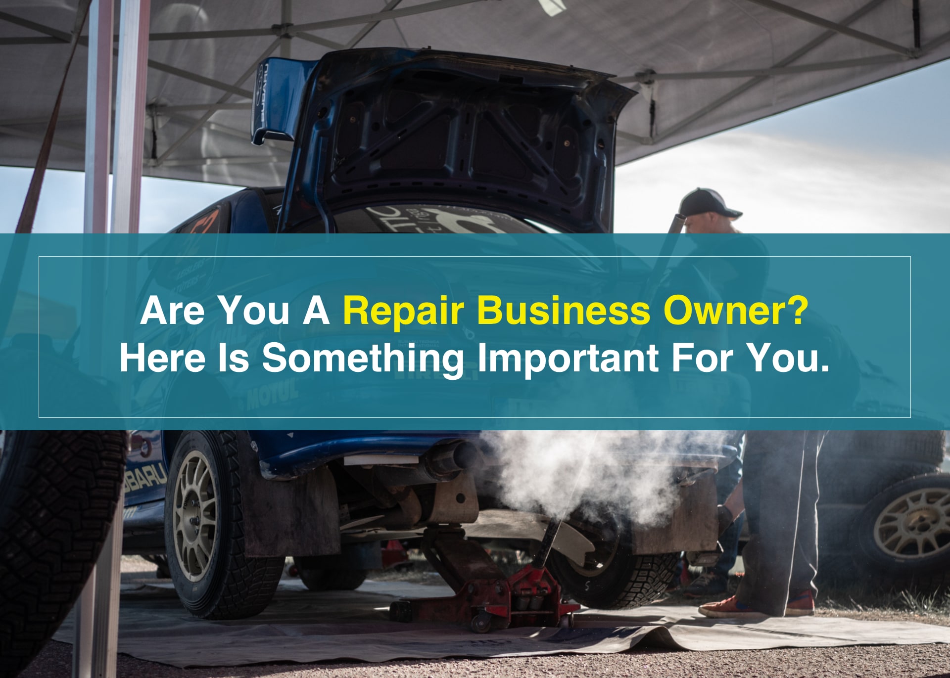 4 things that every repair business-owner should keep in mind